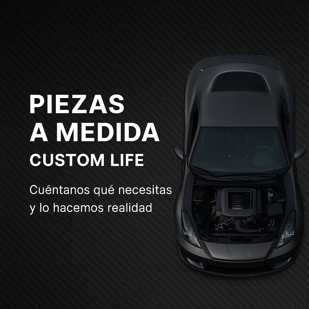 Piezas a medida – Custom Life Custom Life